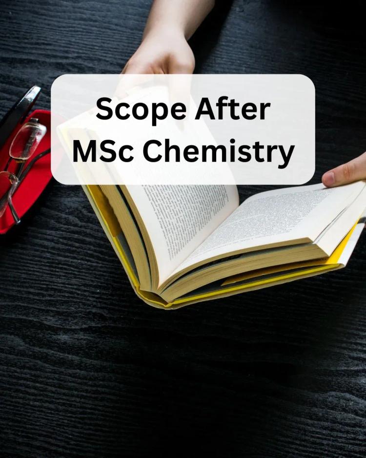 Scope After MSc Chemistry